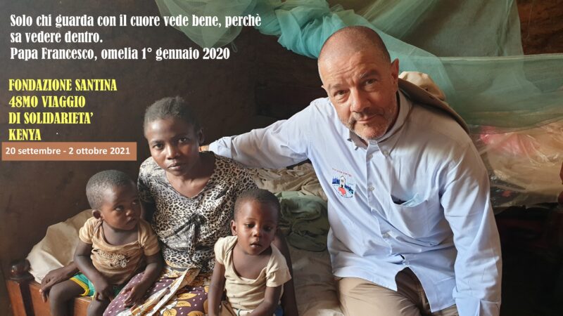 Kenya 20 settembre –  2 ottobre 2021 48mo viaggio di solidarietà – QUINTO ERA COVID19