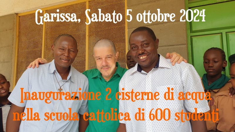 KENYA – IMPIANTO CISTERNE ACQUA PER SCUOLA CATTOLICA DI GARISSA
