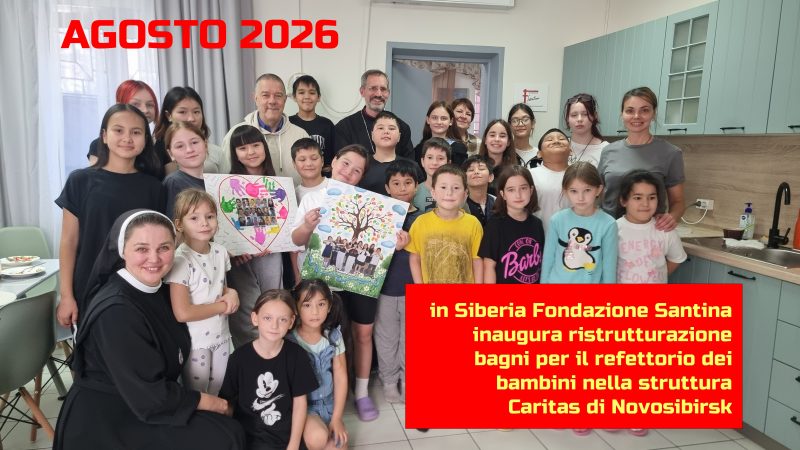 SIBERIA – A NOVOSIBIRSK FONDAZIONE SANTINA RISTRUTTURA BAGNI DELLA CARITAS